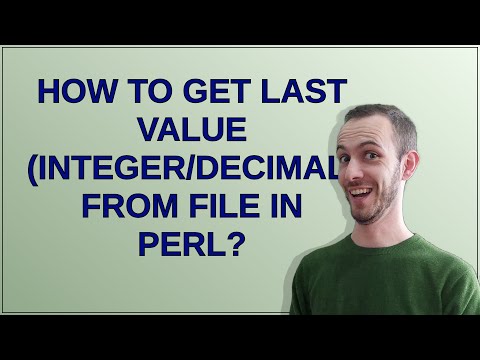 How to get last value (integer/decimal) from file in Perl?