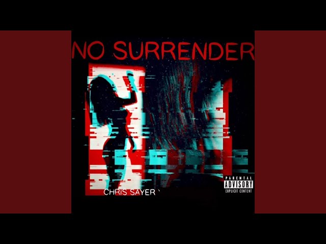 No Surrender - YouTube