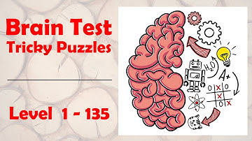 Brain Test: Tricky Puzzles All Levels 1- 135 | Unico Studio | Level Games