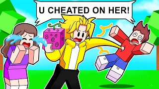 I Confronted My Friends Cheating Boyfriend in Blox Fruits.. (Roblox Blox Fruits)