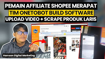 Build Software Upload Otomatis Shopee Video - Belajar Shopee Affiliate Pemula