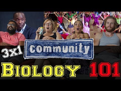 Community - 3x1 Biology 101 - Group Reaction