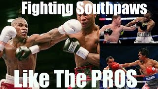 Slipping the Southpaw Punches!