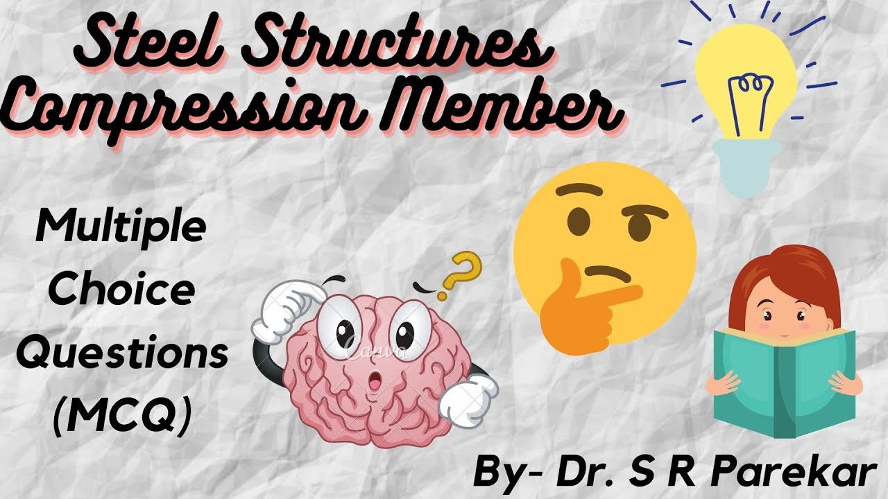 MCQ's on Compression Member ( Steel Structures) YouTube