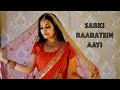 Sabki baaratein aayi dance bollywood wedding choreography sagnika