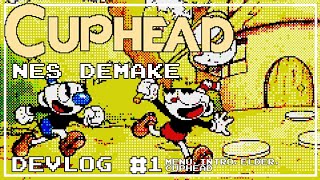 Cuphead Nes-Demake Mobile Devlog Menu, Intro, Elder, Base Cuphead