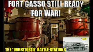 FORT CASSO READY FOR WAR BEST OF THE MAGINOT LINE