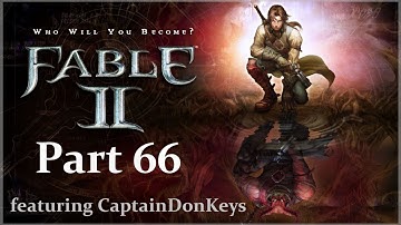 Fable II [Co-op w/ CaptainDonKeys] - Part 66 - The Tea Party