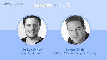 Bryan Glick "All Things Data" podcast with Bright Data CEO Or Lenchner