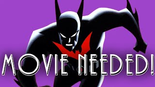 Batman Beyond DESERVES a Movie!