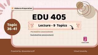 EDU405 – Formative & Summative Assessment by Use in Classroom Instruction | Midterm Prep | Short
