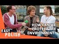 Protecting the environment | Easy Polish 72