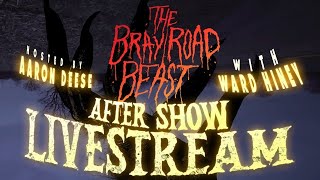 The Bray Road Beast Live with Ward Hiney
