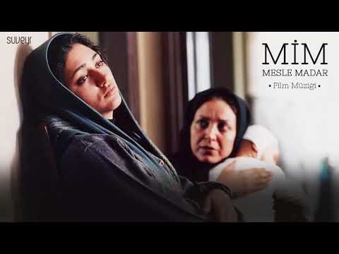 Mim Mesle Madar (Anne Gibi) - Film Müziği [TR Altyazılı]