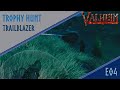 Valheim - Trophy Hunt Trailblazer - Practice 04