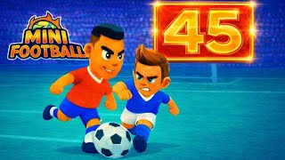 MINI FOOTBALL | MOBILE GAME | ONLINE GAMES | PART 45 | IF ONLY I HAD A FEW MORE MINUTES😤⏳ (NO BRAG) screenshot 1