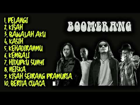 BOOMERANG FULL ALBUM TERBAIK TANPA IKALAN
