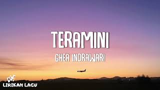 Ghea Indrawari - Teramini (Video Lirik)