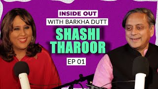 Shashi Tharoor on feeling 'uncertain' about his future I Inside Out with Barkha Dutt