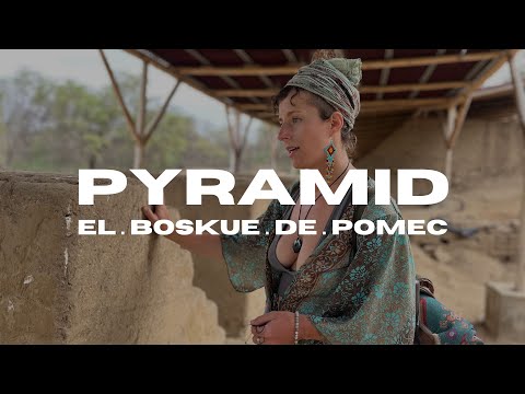 Pyramids El Bosque de Pomec