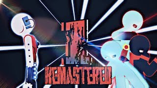 Corrupted Series Anniversary | Episode 1 REMASTERED: (STICKNODES)