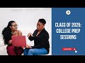 Class of 2025 - Upcoming GREAT College Prep Sessions!!!!