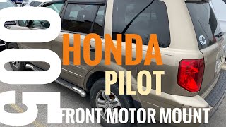 20032007 Honda Pilot Motor Mount Replacement