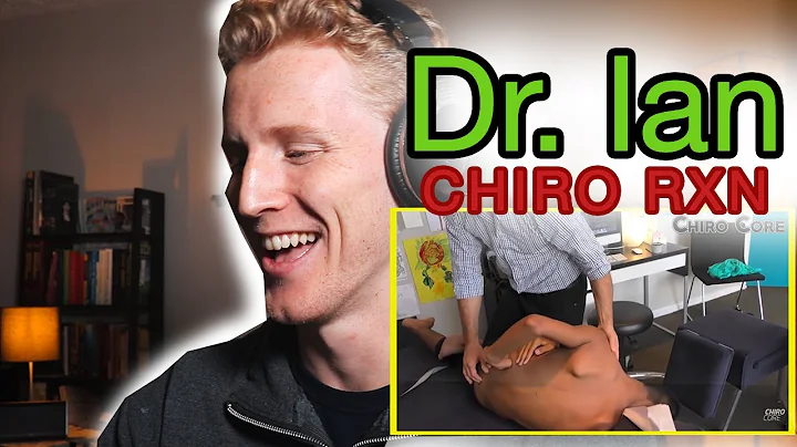 Chiropractor REACTS TO - "Dr Ian Chiropractic CHAN...