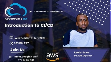 Introduction To CICD || CloudForceSky || DevOps || Lewis Sawe