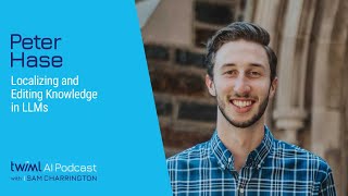 Localizing and Editing Knowledge in LLMs with Peter Hase - 679