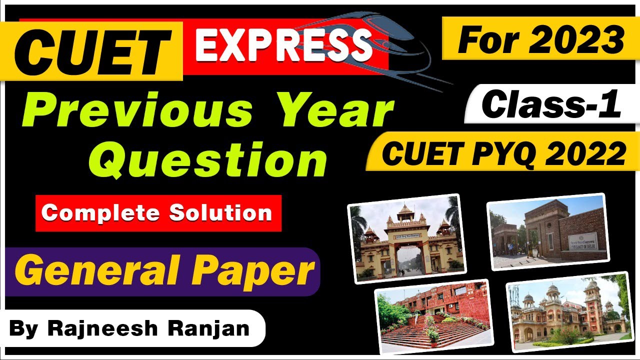 CUET 2023 Previous year paper solution । CUET 2022 PYQ #1 General Paper ...