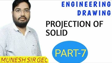EGD-PROJECTION OF SOLID_PART-7 BY MUNESH SIR