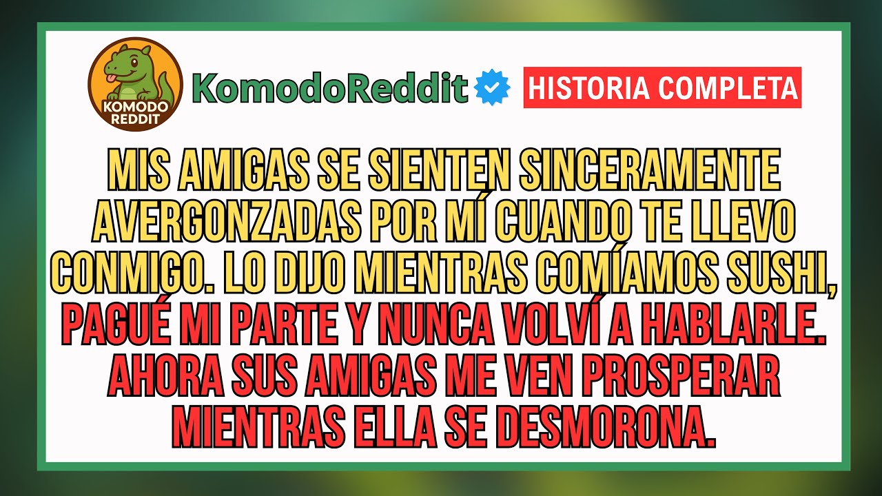 Ella Dijo: “A Mis Amigas Les Da Vergüenza Cuando Te Llevo Conmigo.”