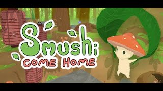 Smushi Come Home Trailer