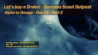 Eve Online Alpha to Omega: Drake | Guristas Scout Outpost DED 4/10 | Combat Sites | Day 13 - 2