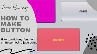 Celebrity Java GUI | How to make button in java swing Wealth