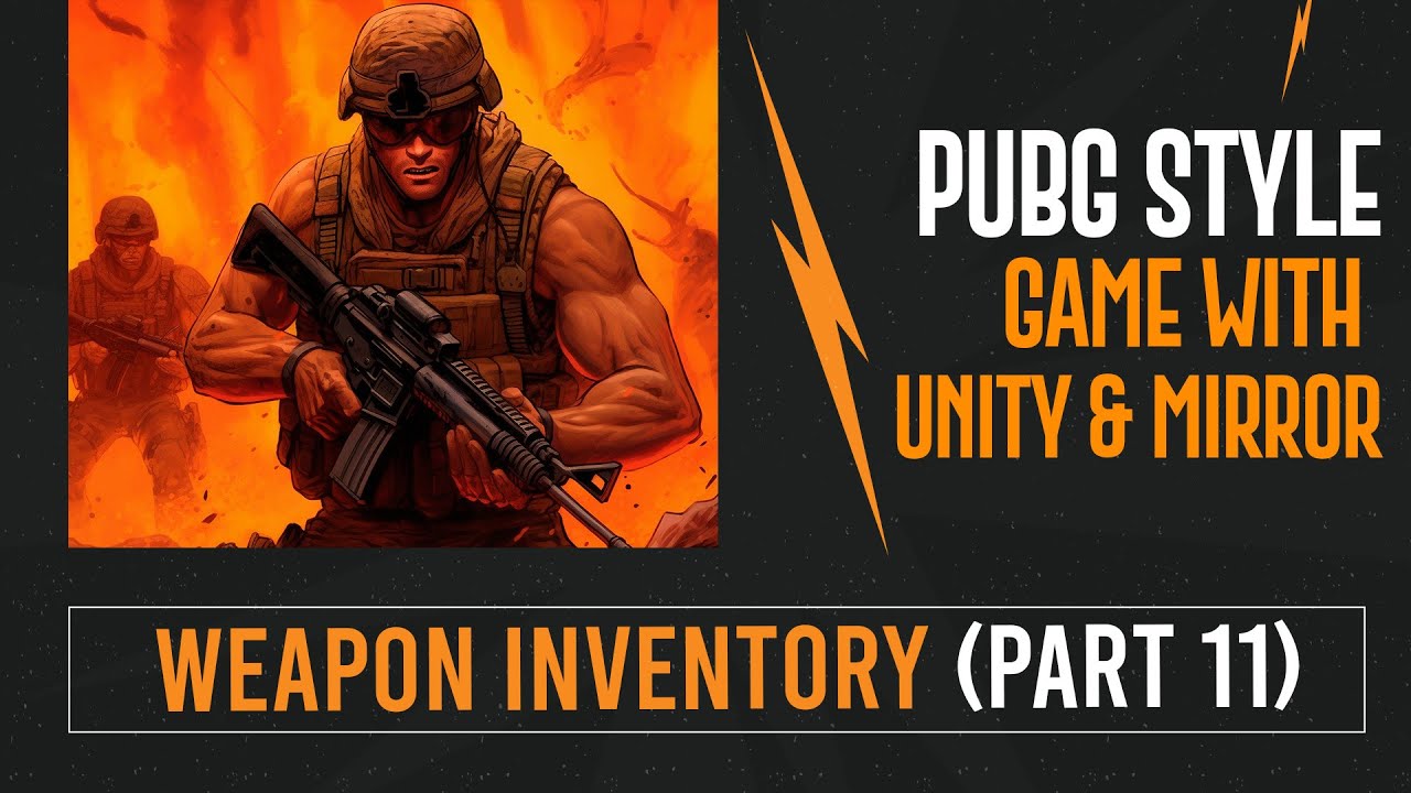 weapon inventory (Part 11) | Complete PUBG Style Multiplayer Game ...