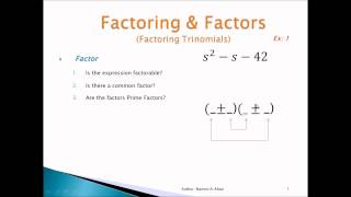 Factoring Trinomials by Nazeer A. Khan