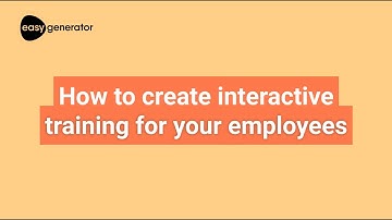 How to create interactive online training for employees | Step-by-step guide