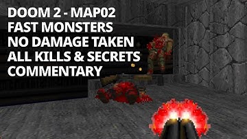 Doom 2 Map02: UV-FAST No-Damage 100% Kills/Secrets