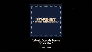 Sample Breakdown: "Music Sounds Better With You" by Stardust