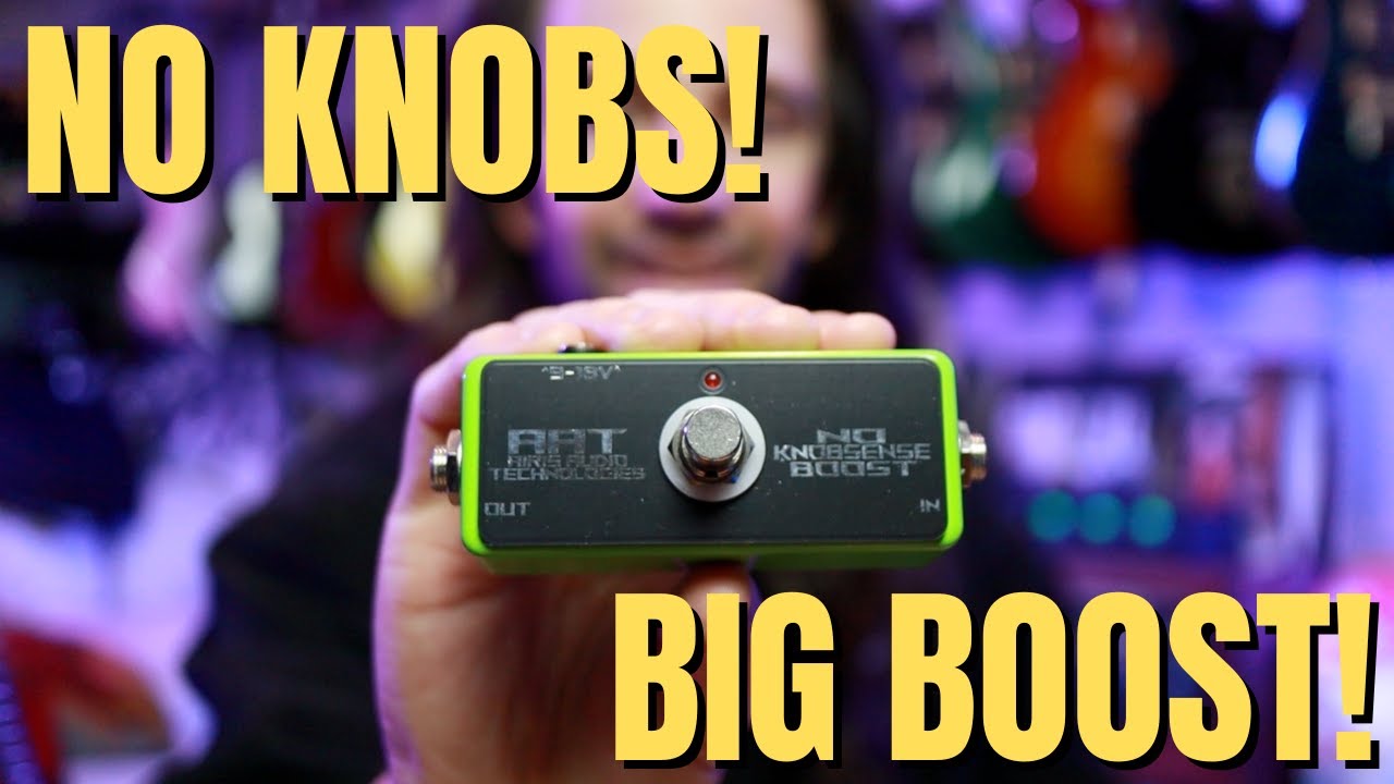 Tiny Boost, Huge Tone | NO KNOBSENSE BOOST | Airis Effects - YouTube
