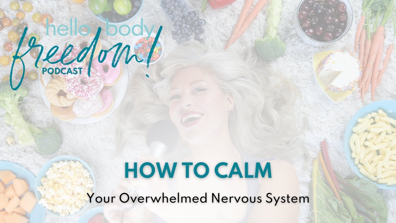 How to Calm Your Overwhelmed Nervous System - YouTube