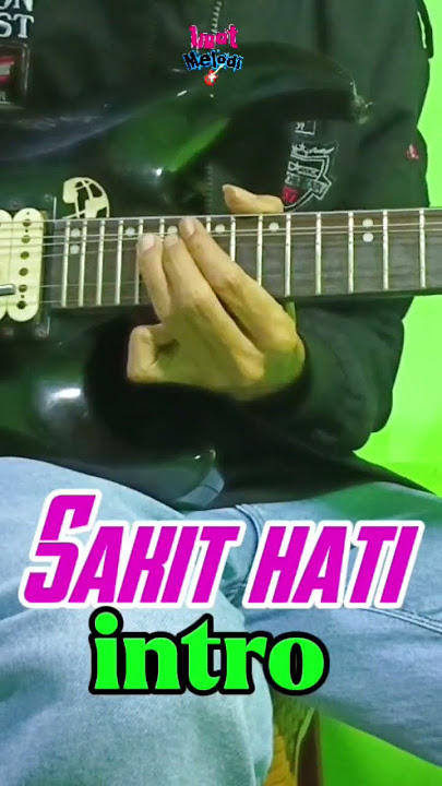 SAKIT HATI   #feed #shorts  #fyp #viralvideo #trending #music #guitar #cover