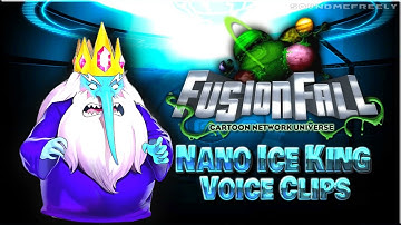 All Nano Ice King Voice Clips • Cartoon Network Universe: FusionFall • (Tom Kenny) Voice Lines