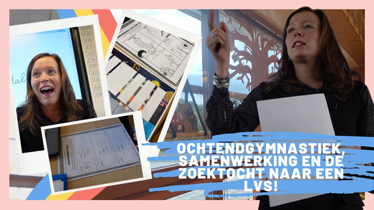 Ochtendgymnastiek, samenwerking en de zoektocht naar een LVS  - Jufjasmijnoveronderwijs #66