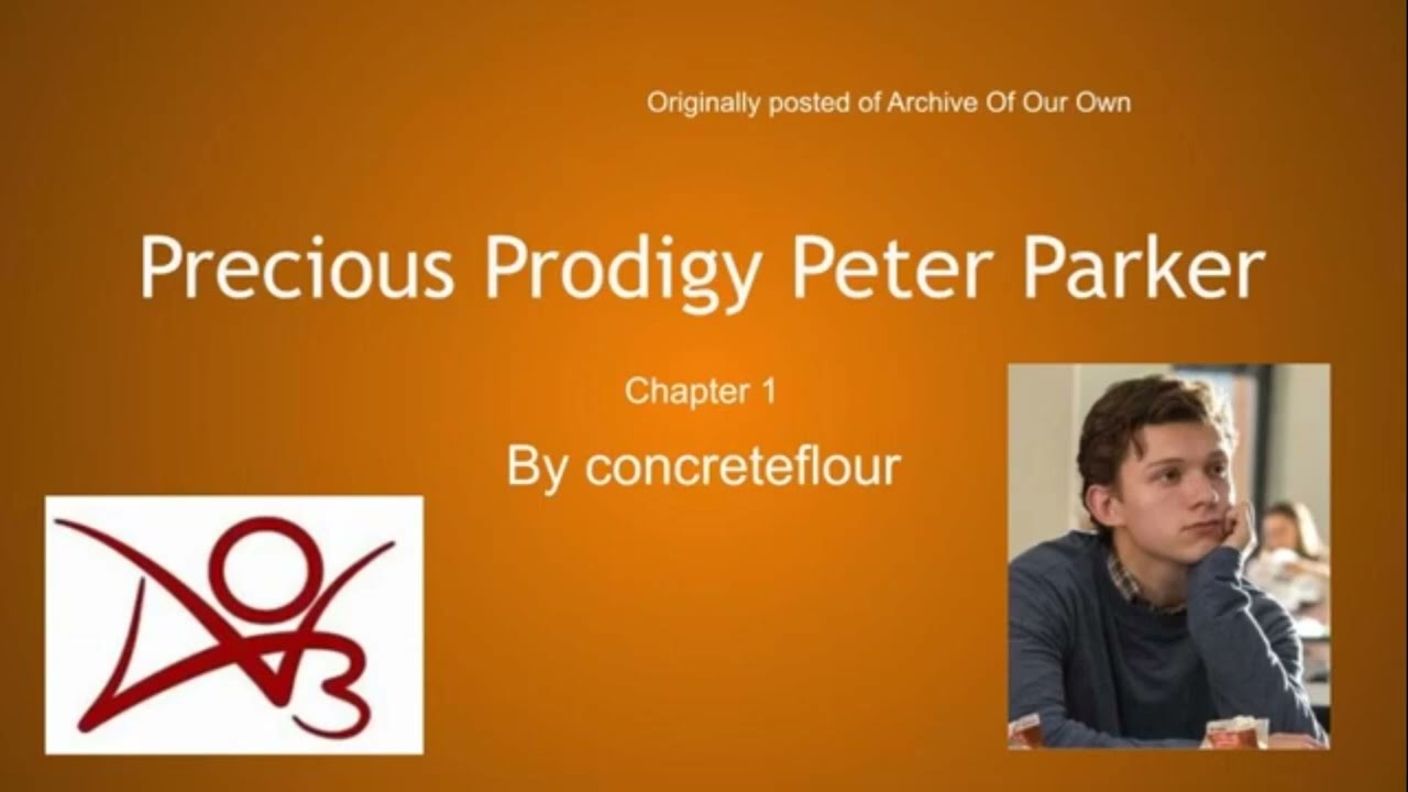 Precious Prodigy Peter Parker by concreteflour Supercut  | MCU Marvel Spider-man fanfic