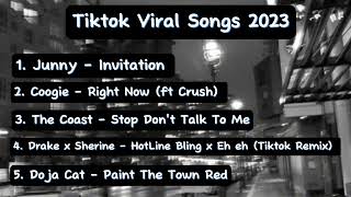 Tiktok Viral Songs 2023 | The Song Makes You Want To Dance