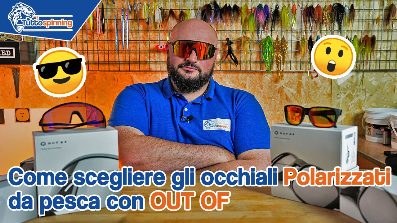 OCCHIALI OUT OF 😎 Scegliamo i giusti occhiali polarizzati e