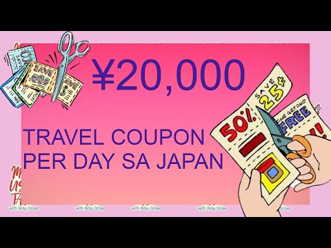 ¥20,000 TRAVEL COUPON PER DAY SA JAPAN